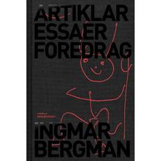 Artiklar, essäer, föredrag Ingmar Bergman