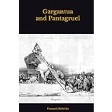 Gargantua and Pantagruel