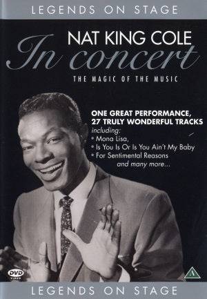 Legends on Stage - Nat King Cole In Concert