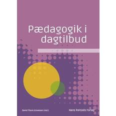 Pædagogik i dagtilbud - Brugt Bog- Anette Koch, Anette Schulz, Anja Hvidtfeldt Stanek, Annika Elisabeth Ring Wiwe, Astrid Kidde Larsen,