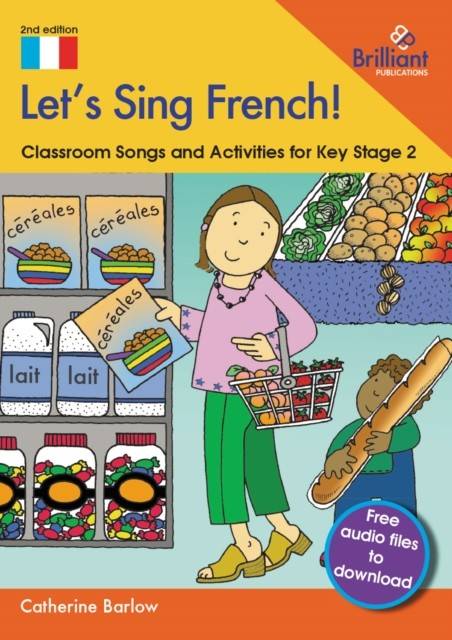 Let's Sing French!: Classroom Songs and Activities for... (Bog, Paperback, Engelsk)