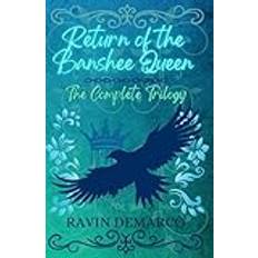 Return of the Banshee Queen: The Complete Trilogy