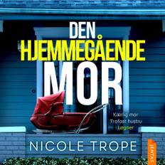 Den Hjemmegående Mor - Nicole  Trope - 9788742607190