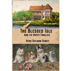 The Blessed Isle - Ginger L Pedersen - 9781981336326