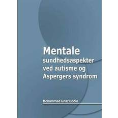 Mentale sundhedsaspekter ved autisme og Aspergers syndrom