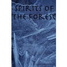 Spirits of the Forest - Jason Christopher - 9781409250869