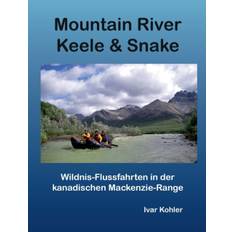 Mountain River Keele & Snake - Ivar Kohler - 9783746021430