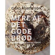Mere af det gode brød - Brugt Bog- Chad Robertson