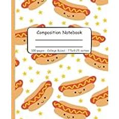 Composition Notebook College Ruled Lined: Illustrations of Cute and Fun Food Designs Cover 1: Happy Hot Dogs: 7.5" x 9.25" School Notebook or Journal ... School and College Students, Adults, Foodies