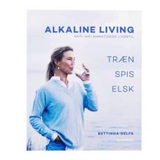 Alkaline Living af Bettinna Delfs