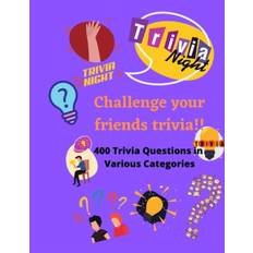 Challenge Your Friends Trivia!!!!! - Addison Rose - 9798543171400