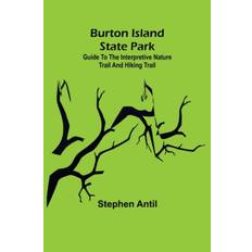 Burton Island State Park - Antil Stephen Antil - 9789356153400