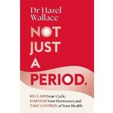 Not Just A Period