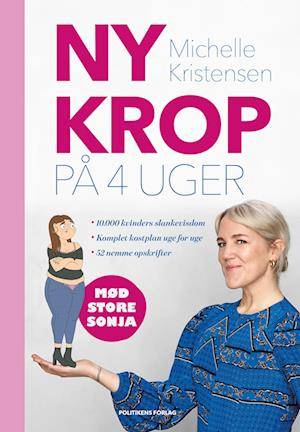 'Ny krop på 4 uger' - Brugt bog - Michelle Kristensen