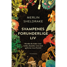 Bog - Svampenes forunderlige liv Merlin Sheldrake