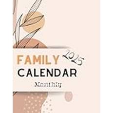 Family calendar monthly 2025: Planner 2025 | Life Organizer Family Planner | 8.5x11in | Monthly planner | Unique