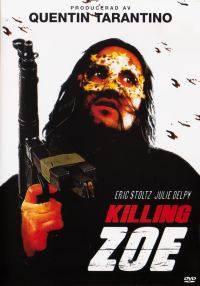 DVD - Killing Zoe (Quentin Tarantino) (Beg)