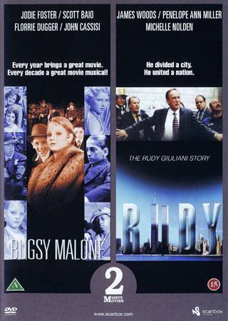 Bugsy Malone / Rudy