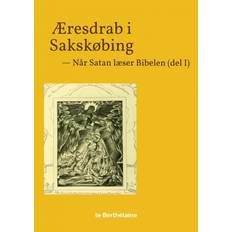 Æresdrab I Sakskøbing - - Le Berthélaine - 9788740980196