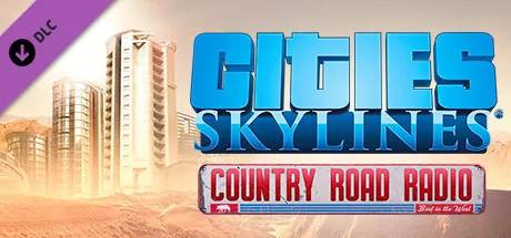 Cities: Skylines - Country Road Radio (Steam)