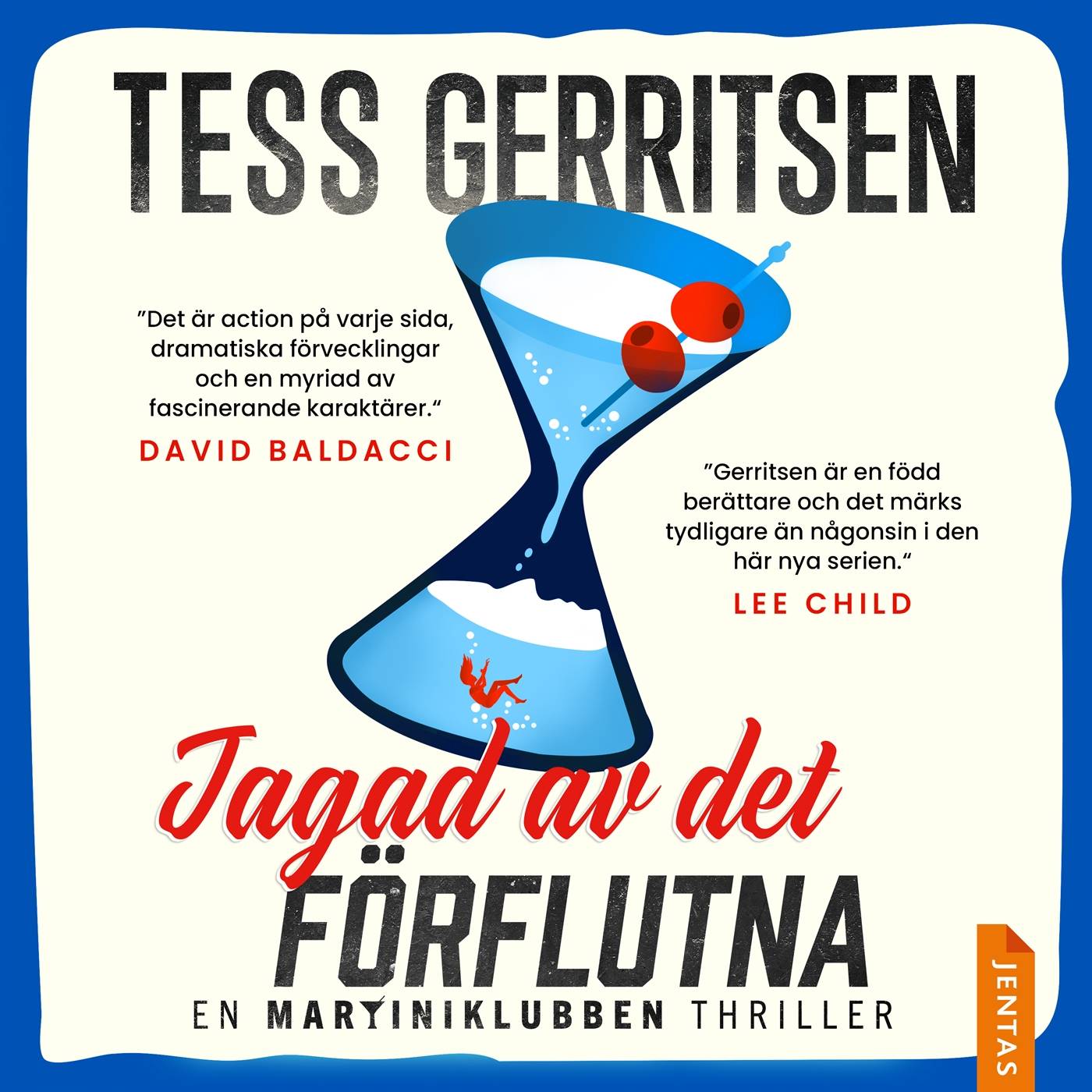 Jagad av det förflutna, Ljudbok