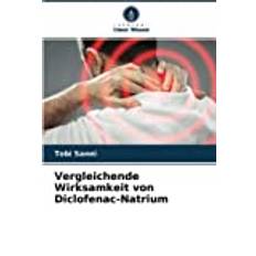 Vergleichende Wirksamkeit von Diclofenac-Natrium