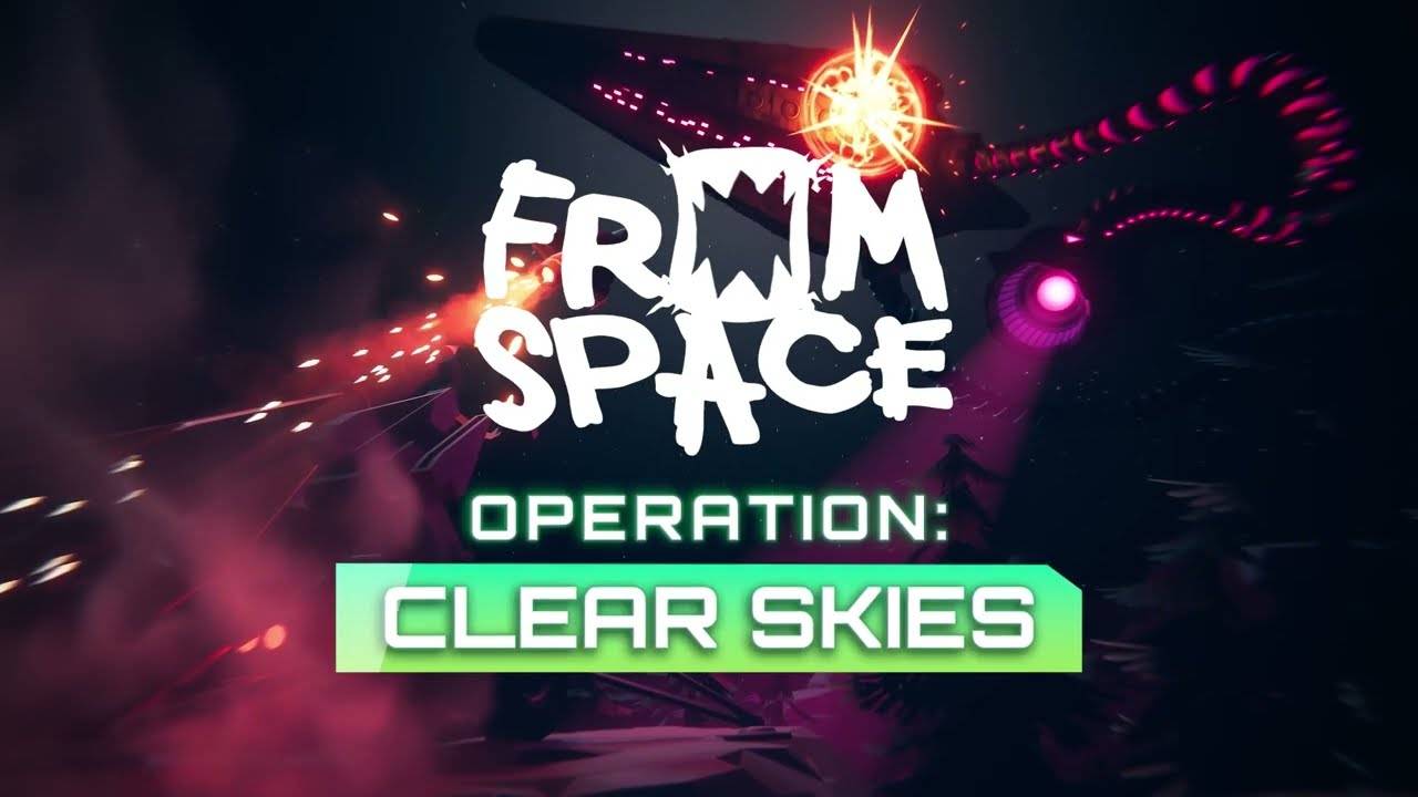 From Space Operation Clear Skies DLC (PC) - Standard