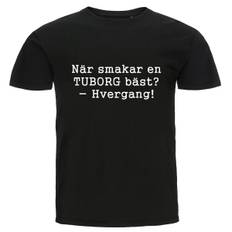 T-shirt - När smakar en TUBORG bäst? -Hvergang!