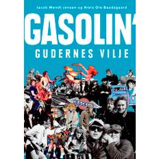 Gasolin' - gudernes vilje