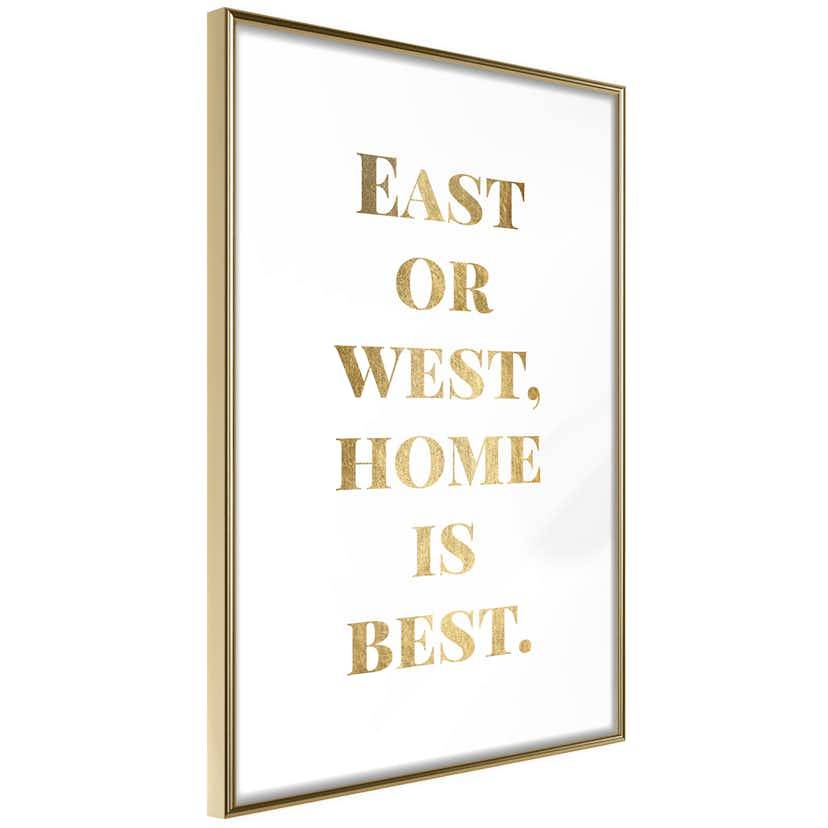 Poster Artgeist Affisch Gold Home Is Best