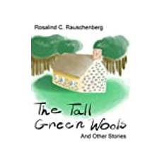 The Tall Green Woods And Other Stories