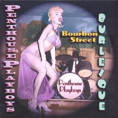 Penthouse Playboys - Bourbon Street Burlesque - CD, Pravda Records