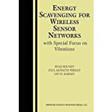 [(Energy Scavenging for Wireless Sensor Networks : With Special Focus on Vibrations)] [By (author) Shad Roundy ] published on (November, 2012)