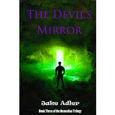 The Devil's Mirror - Jake Adler - 9781490513553