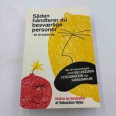 Sebastian Nybo: Sådan håndterer du besværlige personer (Hollandsk Bogudsalg)