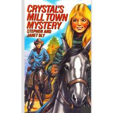 Crystal's Mill Town Mystery - Janet Bly - 9798663210928