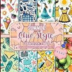 Summer Chic Style Scrapbook Paper: 36 Patterns Decorative Craft Sheets about Beach Style, Floral, Tropical Leaves for Journaling, Mixed Media