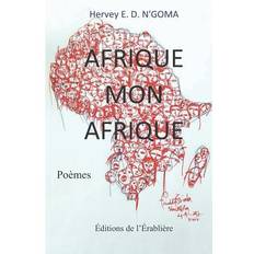 Afrique Mon Afrique - Hervey E D N'Goma - 9781792047183