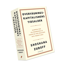 Overvågningskapitalismens tidsalder (Hardback)