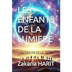 iv LES ENFANTS DE LA LUMIERE: L'ASCENSION DE LA TERRE