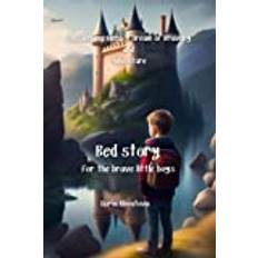 The Sleeping Hero: A Dream of Bravery and Adventure