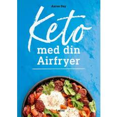 Keto med din airfryer - Aaron Day - 128 sider