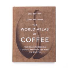 The World Atlas of Coffee