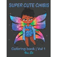 Super Cute Chibis - Van Eli - 9798681119012