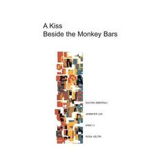 A Kiss Beside the Monkey Bars - Jennifer Lee - 9781927023839