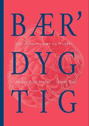 'Bærdygtig' - Helene Buch Møller og Jesper Rais - Bog