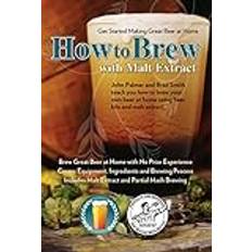 How to Brew with Malt Extract