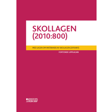 Skollagen (2010:800) : med lagen om införande av skollagen (2010:801)