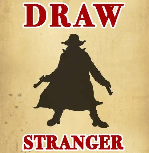 Draw Stranger.