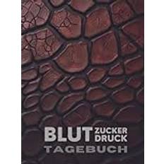 Blutzucker und Blutdruck 2 in 1 Tagebuch: Dieses Blutzuckertagebuch mit Blutdruckmessungen ist ideal für Senioren - ältere Menschen oder mit ... und große Schriftart verfügt (Serie braun)